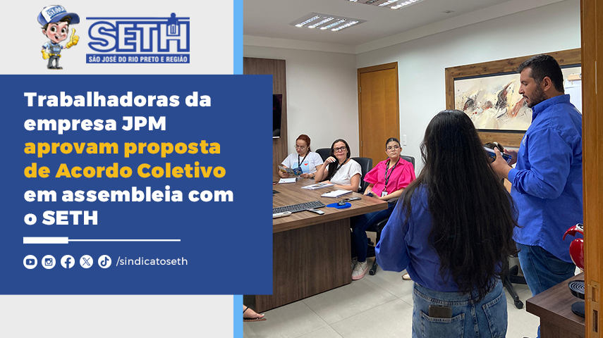 Sindicato conduziu deliberações e garantiu transparência ao processo