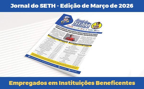 Jornal do SETH - Instituições Filantrópicas 2026