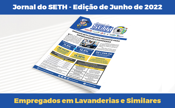 Confira a edição de junho de 2022 do Jornal do SETH
