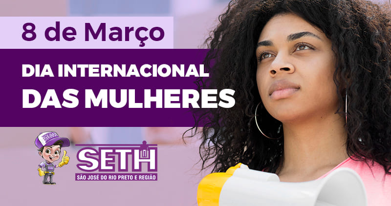 8 de Março - Dia Internacional das Mulheres