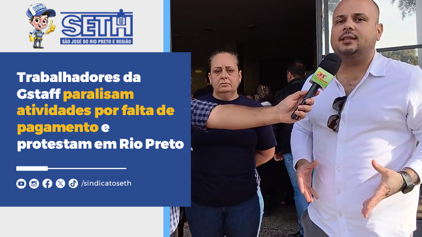 Sindicato SETH cobra regularização imediata de todas as pendências trabalhistas